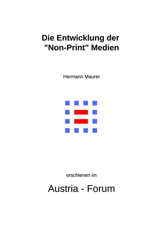 Cover of the book 'Die Entwicklung der „Non-Print“ Medien - 1945 - 1995'