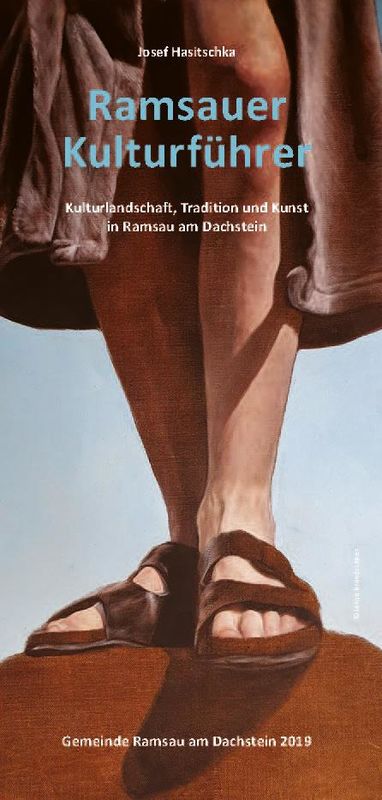 Cover of the book 'Ramsauer Kulturführer - Kulturlandschaft, Tradition und Kunst in Ramsau am Dachstein'