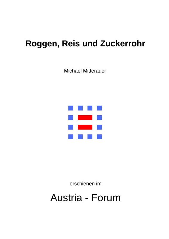 Cover of the book 'Roggen, Reis und Zuckerrohr - Drei Agrarrevoltionen des Mittelalters im Vergleich '