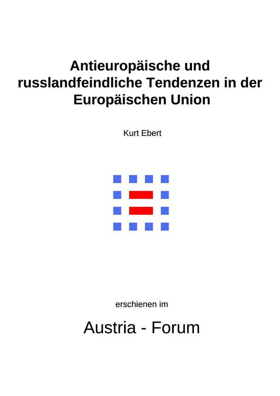 Bucheinband von 'Antieuropäische und russlandfeindliche Tendenzen in der Europäischen Union - Anti-European and Russophobian Tendencies within European Union'