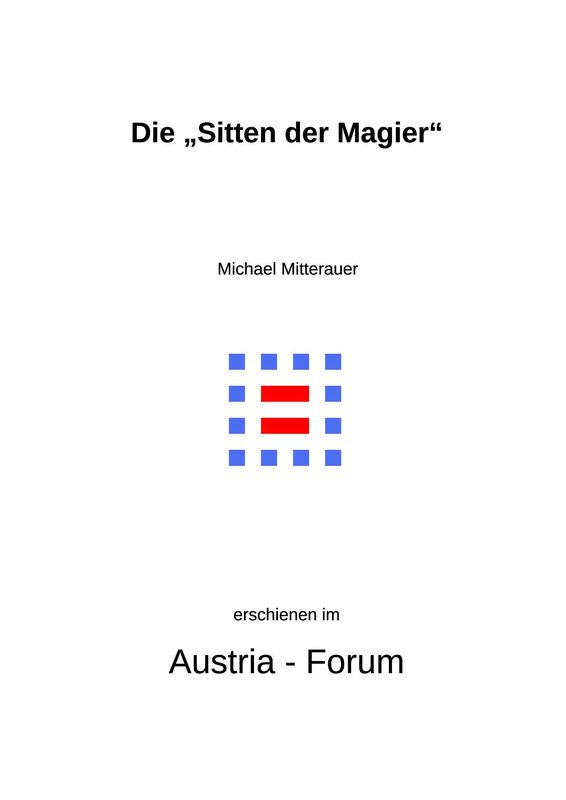 Cover of the book 'Die „Sitten der Magier“ - Zur Inzestproblematik in historischen Gesellschaften'