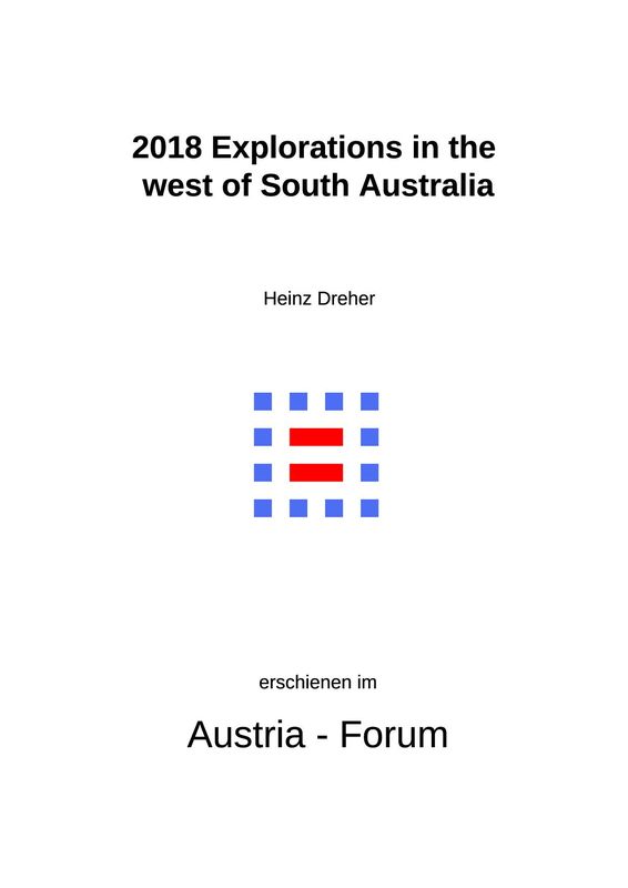 Cover of the book '2018 Explorations in the  west of South Australia'