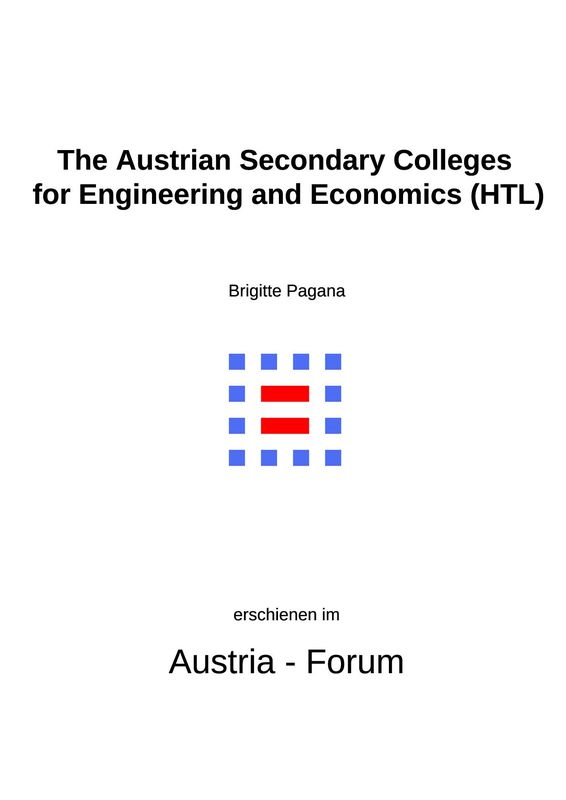 Bucheinband von 'The Austrian Secondary Colleges for Engineering and Economics (HTL) - Concepts, Implementation, Examples'