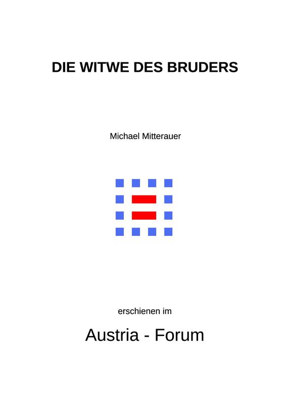 Cover of the book 'Die Witwe des Bruders - Leviratsehe und Familienverfassung'