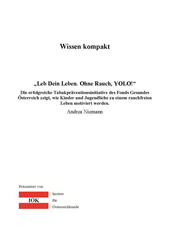 Cover of the book 'Wissen kompakt - "Leb dein Leben. Ohne Rauch, YOLO!"'