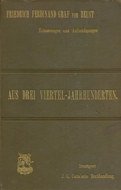 Cover of the book 'Aus Drei Viertel-Jahrhunderten - 1809-1866, Volume 1'