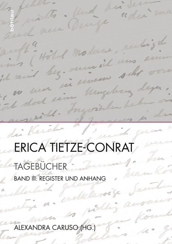 Bucheinband von 'Erica Tietze-Conrat - Tagebücher, Band III: Register und Anhang'