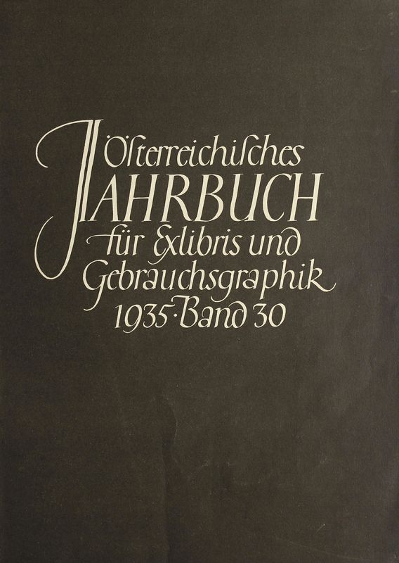 Cover of the book 'Österreichisches Jahrbuch für Exlibris und Gebrauchsgraphik - 1935, Volume 30'