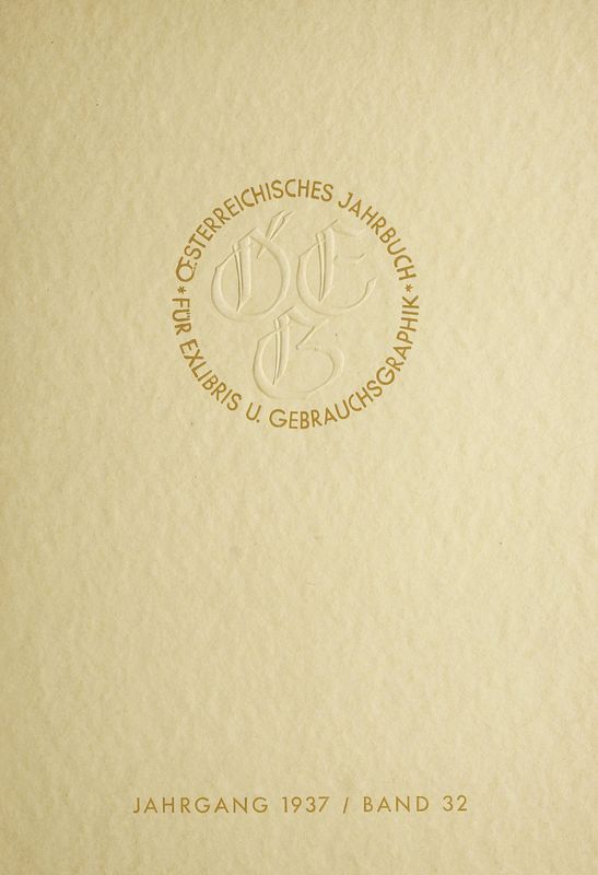 Bucheinband von 'Österreichisches Jahrbuch für Exlibris und Gebrauchsgraphik - 1937, Band 32'
