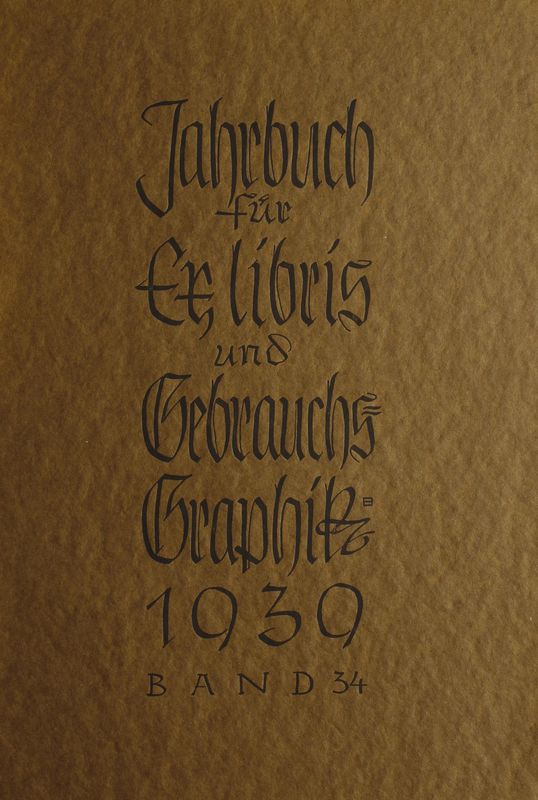Bucheinband von 'Österreichisches Jahrbuch für Exlibris und Gebrauchsgraphik - 1939, Band 34'
