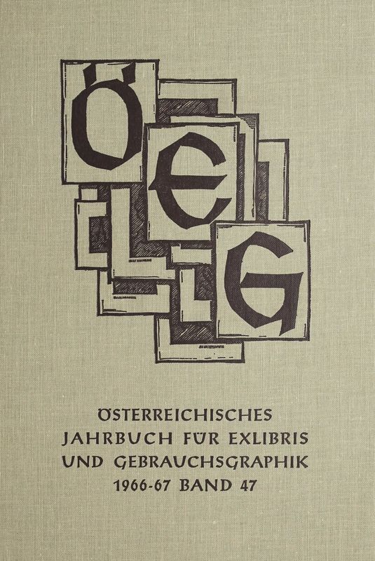 Bucheinband von 'Österreichisches Jahrbuch für Exlibris und Gebrauchsgraphik - 1966-67, Band 47'