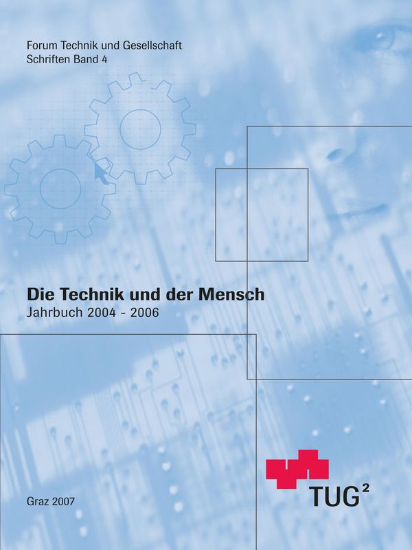 Cover of the book 'Die Technik und der Mensch - Jahrbuch 2004-2006, Volume 4'