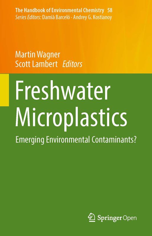 Cover of the book 'Freshwater Microplastics - Emerging Environmental Contaminants?'