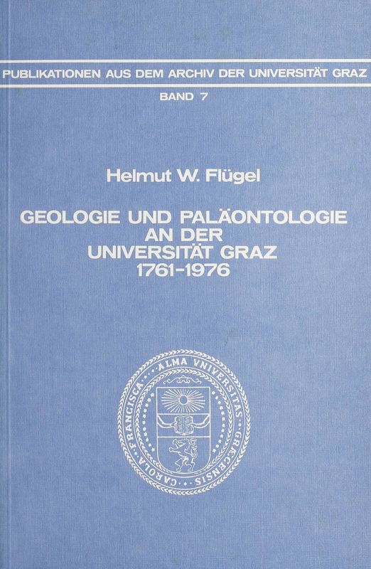 Bucheinband von 'Geologie und Paläontologie an der Universität Graz, Band 7'