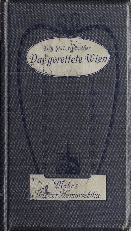 Cover of the book 'Das gerettete Wien - Neue Großstadtskizzen'