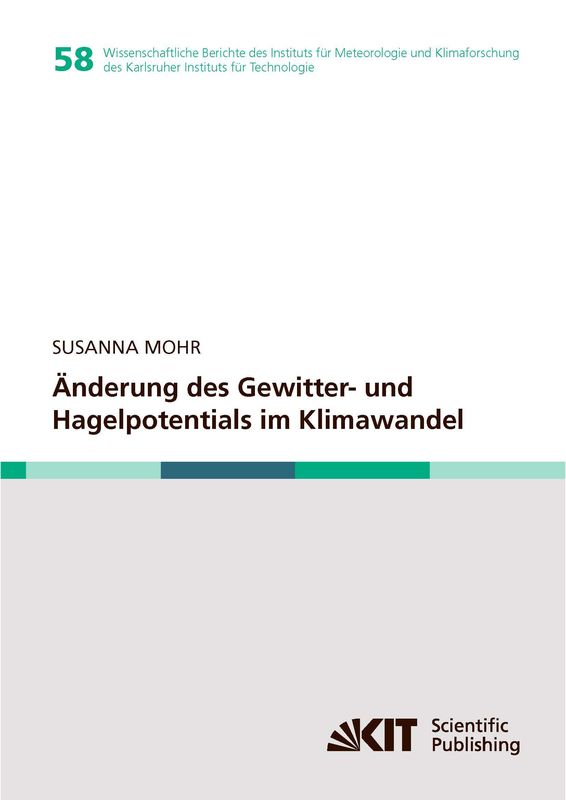 Cover of the book 'Änderung des Gewitter- und Hagelpotentials im Klimawandel'