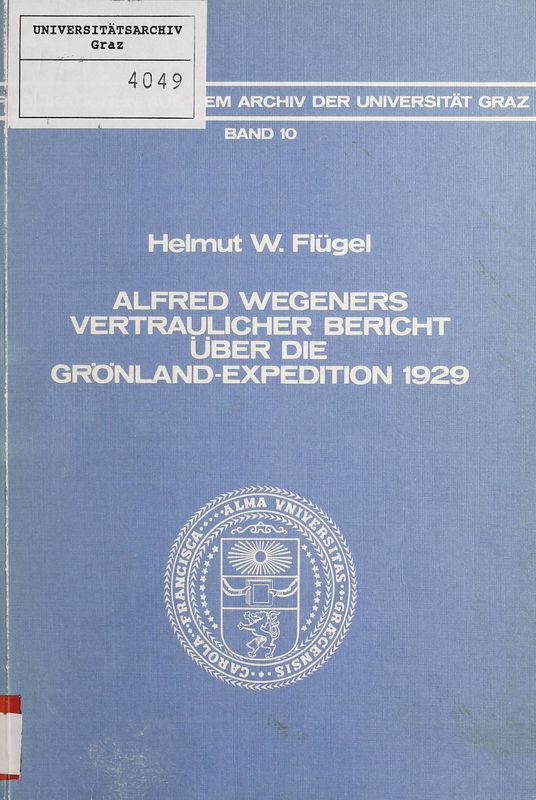 Bucheinband von 'Alfred Wegeners vertraulicher Bericht über die Grönland-Expedition 1929, Band 10'