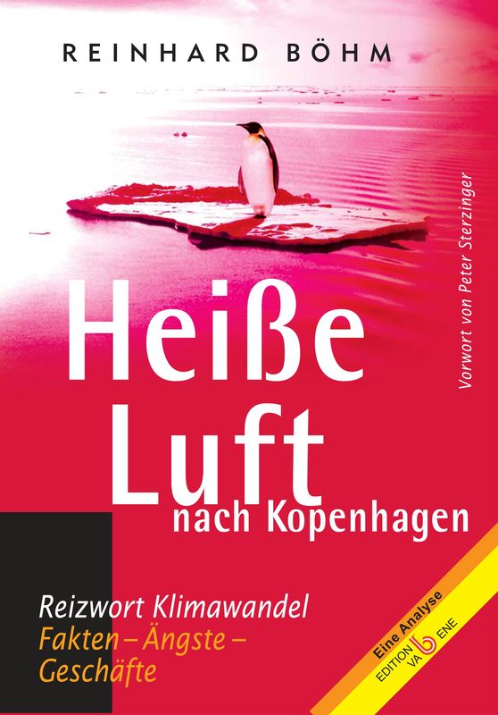 Cover of the book 'Heiße Luft nach Kopenhagen - Reizwort Klimawandel: Fakten - Ängste - Geschäfte'