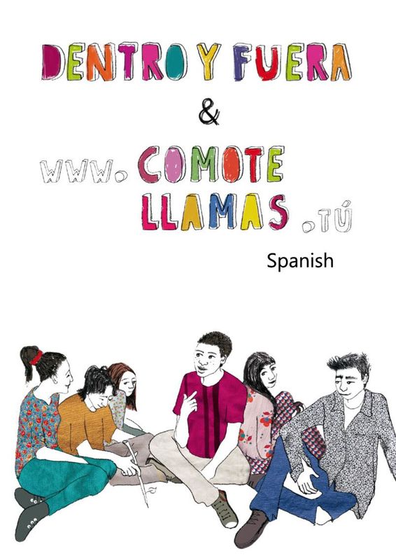 Cover of the book 'Dentro y Fuera & www.cómotellamas.tú'