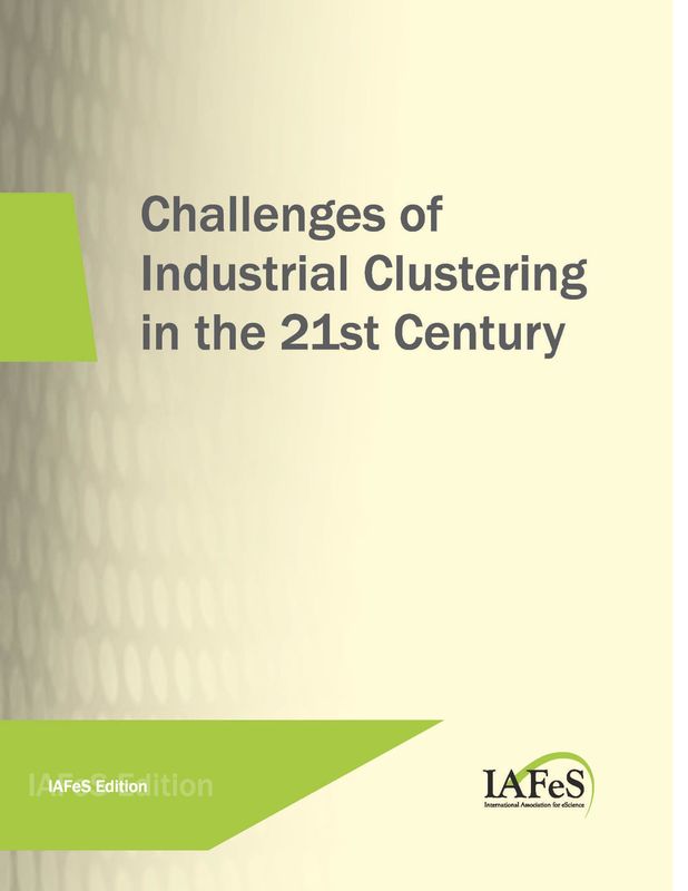 Cover of the book 'Challenges of Industrial Clustering in the 21st Century, Volume 1'