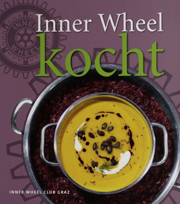 Bucheinband von 'Inner Wheel kocht'