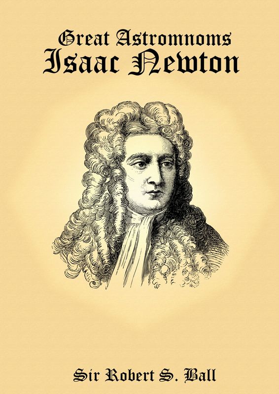 Bucheinband von 'Great Astronoms - Isaac Newton'