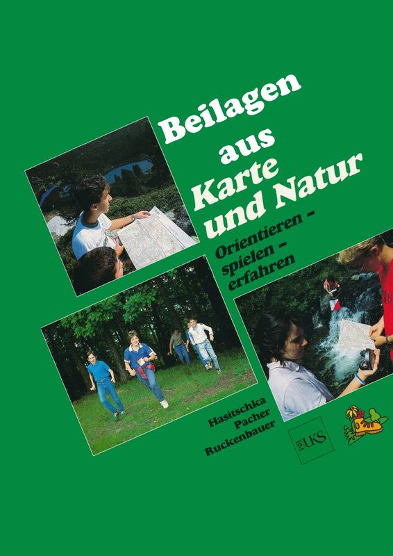 Cover of the book 'Beilagen aus Karte und Natur - Orientieren - spielen - erfahren'