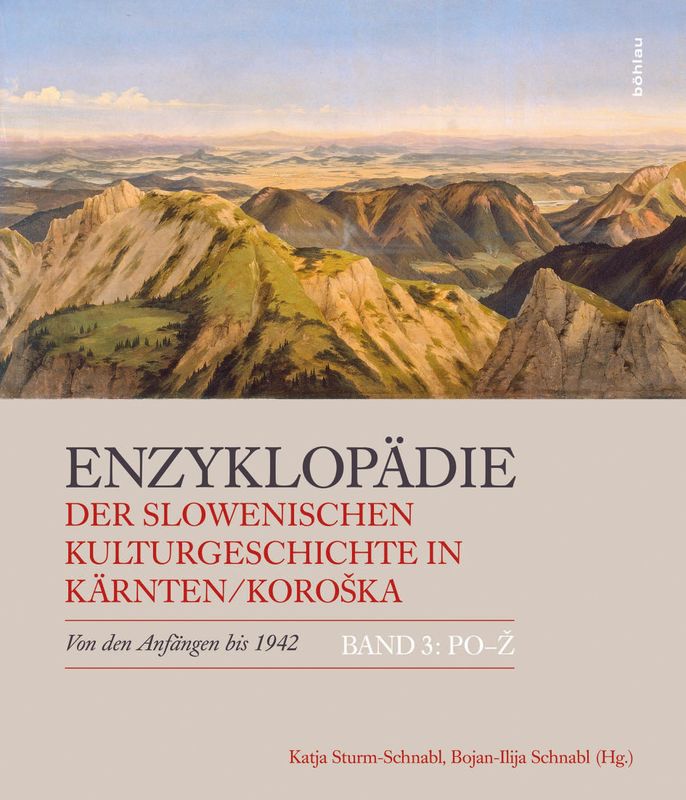 Bucheinband von 'Enzyklopädie der slowenischen Kulturgeschichte in Kärnten/Koroška - Von den Anfängen bis 1942, Band 3 : PO - Ž'