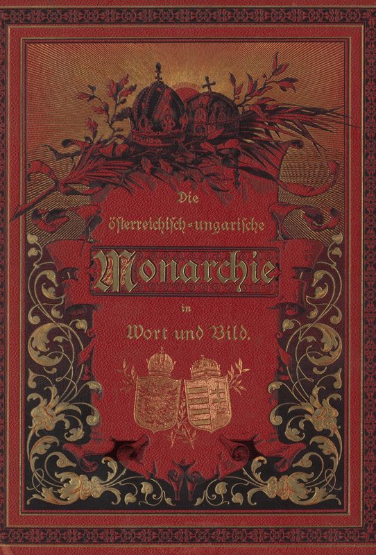 Cover of the book 'Die österreichisch-ungarische Monarchie in Wort und Bild - Wien und Niederösterreich, 2. Abteilung: Niederösterreich, Volume 4'