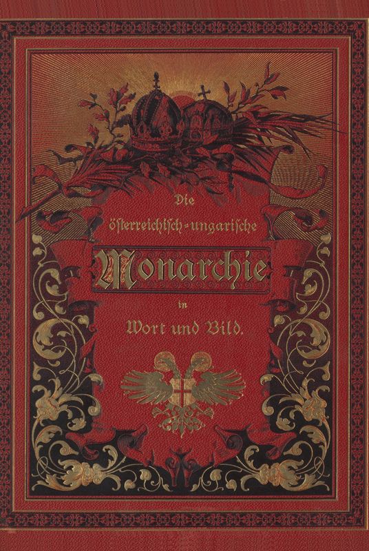 Cover of the book 'Die österreichisch-ungarische Monarchie in Wort und Bild - Steiermark, Volume 7'