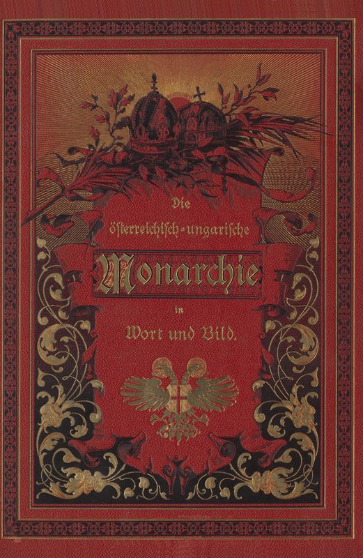 Bucheinband von 'Die österreichisch-ungarische Monarchie in Wort und Bild - Ungarn (7), Band 23'