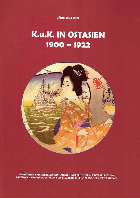 Bucheinband von 'K.u.K. in Ostasien - 1900-1922'