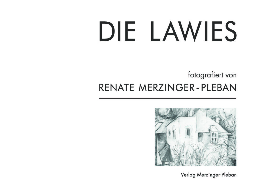 Cover of the book 'Die Lawies - ein Foto Bild - Band'