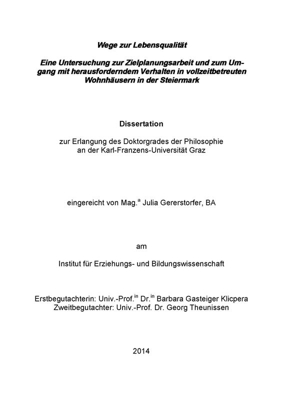 Cover of the book 'Wege zur Lebensqualität - Eine Untersuchung zur Zielplanungsarbeit und zum Umgang mit herausforderndem Verhalten in vollzeitbetreuten Wohnhäusern in der Steiermark'