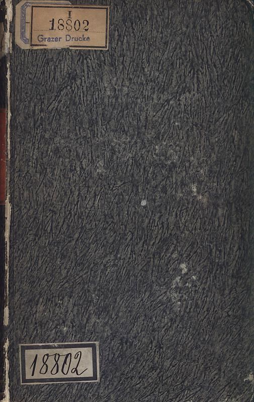 Cover of the book 'Die steiermärkisch-ständische montanistische Lehranstalt Vordernberg - Ein Jahrbuch für den innerösterreichischen Berg- und Hüttenmann - Ihr inneres Streben und Wirken und die derselben zugewandten Unterstütung von außen'