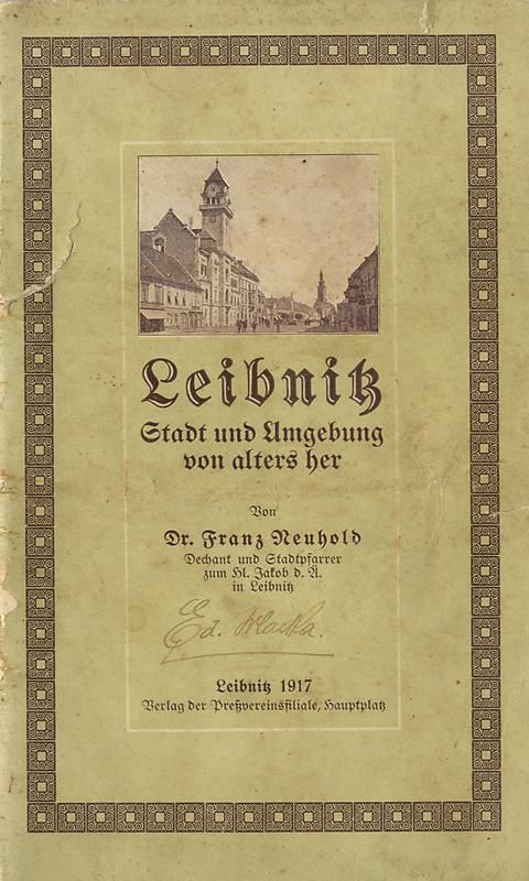 Cover of the book 'Leibnitz - Stadt und Umgebung von alters her'