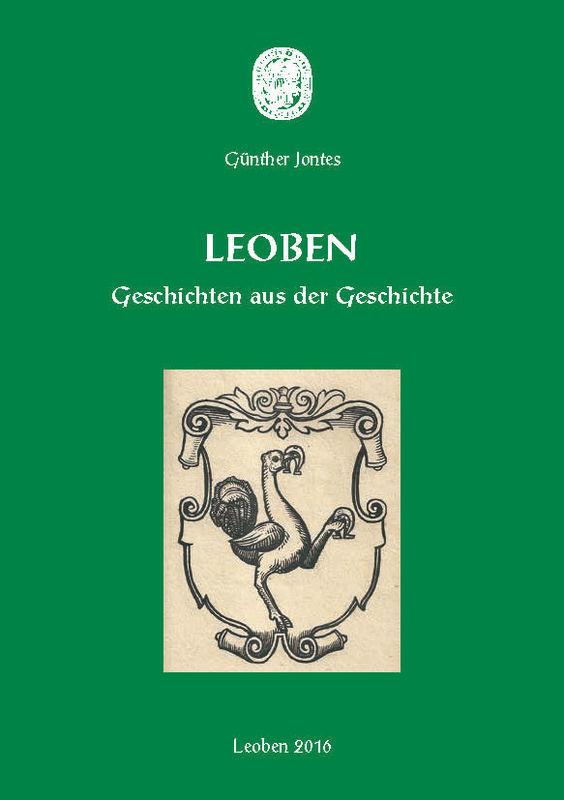 Cover of the book 'Leoben - Geschichten aus der Geschichte'