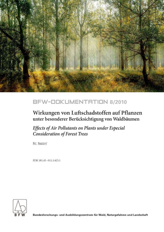 Bucheinband von 'Wirkungen von Luftschadstoffen auf Pflanzen unter besonderer Berücksichtigung von Waldbäumen - Effects of Air Pollutants on Plants under Especial Consideration of Forest Trees'