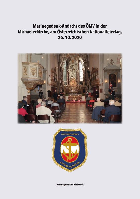 Bucheinband von 'Marinegedenk-Andacht des ÖMV in der Michaelerkirche - Österreichischen Nationalfeiertag, 26. 10. 2020'
