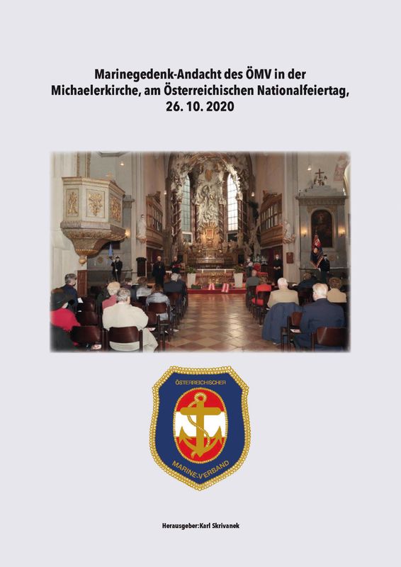 Cover of the book 'Marinegedenk-Andacht des ÖMV in der Michaelerkirche - Österreichischen Nationalfeiertag, 26. 10. 2020'