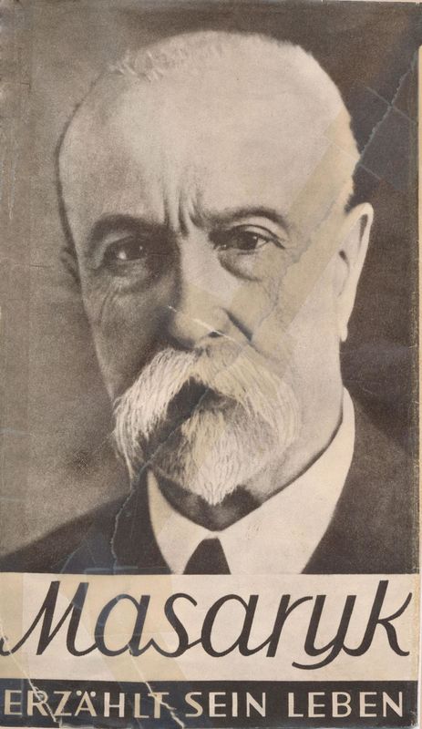 Cover of the book 'Masaryk erzählt sein Leben - Gespräche mit Karel Čapek'