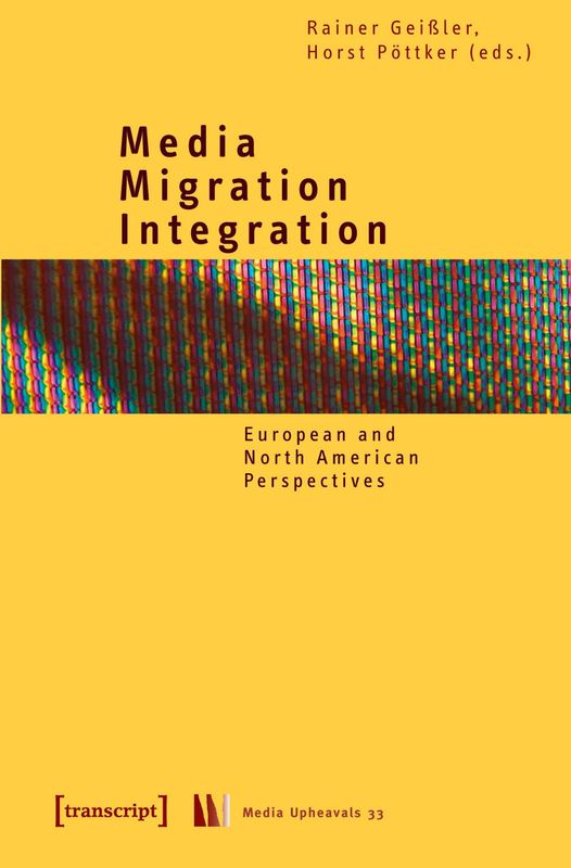 Cover of the book 'Media – Migration – Integration - European and North American Perspectives'