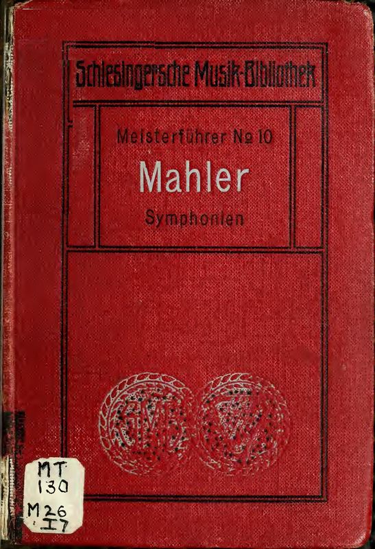 Bucheinband von 'Mahlers Symphonien - Meisterführer Nr. 10'