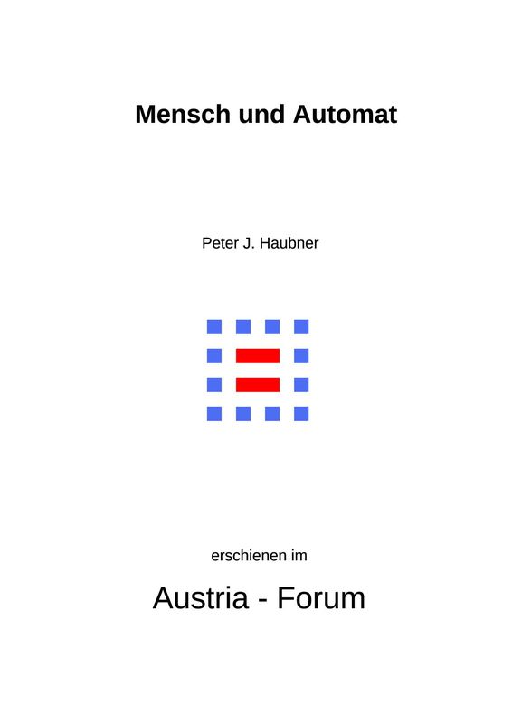 Cover of the book 'Mensch und Automat - Multimediale Mensch-Maschine-Kommunikation aus systemtheoretischer und kybernetischer Sicht.'