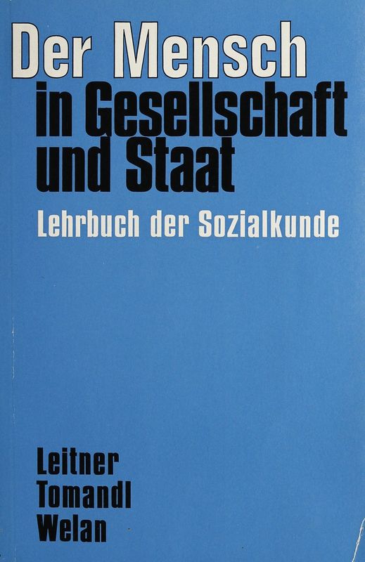 Cover of the book 'Der Mensch in Gesellschaft und Staat - Lehrbuch der Sozialkunde'