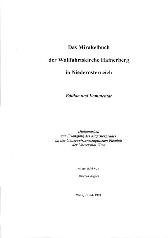 Cover of the book 'Das Mirakelbuch der Wallfahrtskirche Hafnerberg in Niederösterreich - Edition und Kommentar'