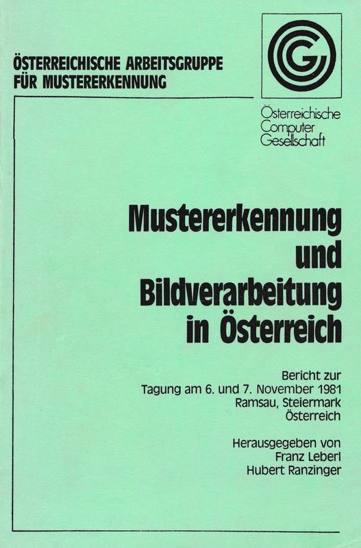 Bucheinband von 'Mustererkennung und Bildverarbietung in Österreich - Bericht zur Tagung am 6. und 7. November 1981'