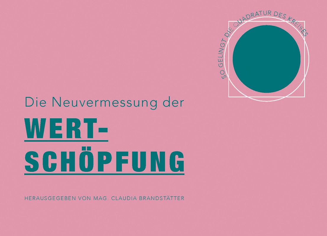 Cover of the book 'Die Neuvermessung der WERTSCHÖPFUNG'