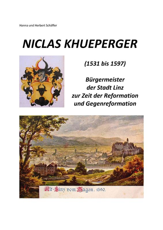 Cover of the book 'Niclas Khueperger - (1531 bis 1597)'