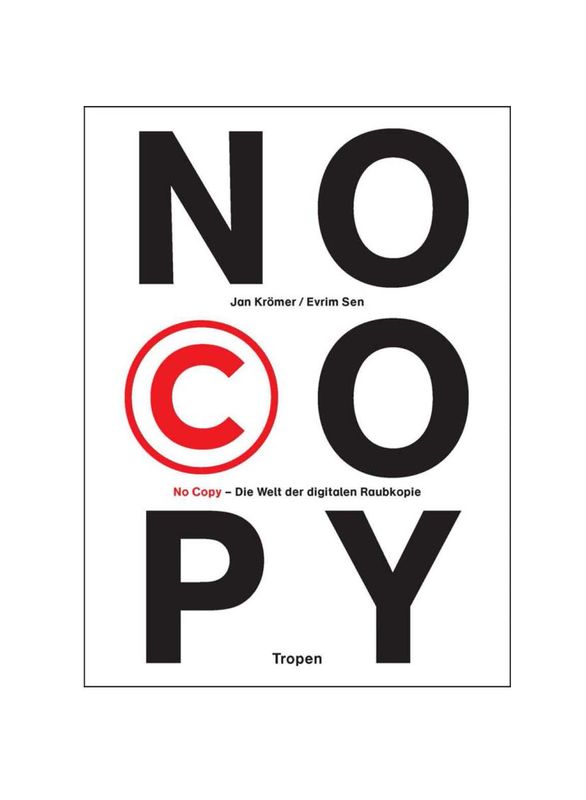 Bucheinband von 'No Copy - Die Welt der digitalen  Raubkopie'
